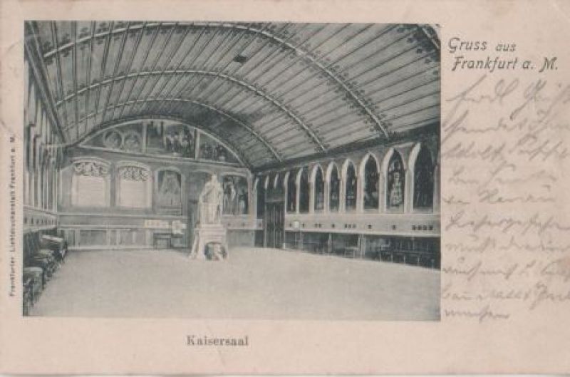 Ansichtskarte Frankfurt Main - Kaisersaal - 1901 aus der Kategorie Frankfurt